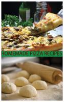 Homemade Pizza Recipes