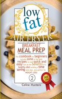 Low-Fat Air Fryer Breakfast Meal Prep