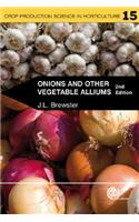 Onions and Other Vegetable Alliums