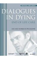 Dialogues in Dying