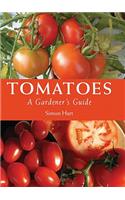 Tomatoes: A Gardener's Guide(English)