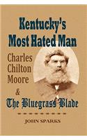 Kentucky's Most Hated Man