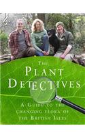 The Wild Things Guide to the Changing Plants of the British Isles