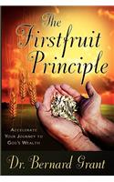 The Firstfruit Principle