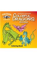 Colorful Dragons Far And Near
