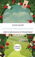 Les Aventures d'Alice Au Pays Des Merveilles/Alice's Adventures In Wonderland