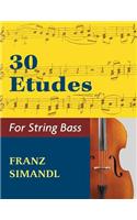 30 Etudes for the String Bass