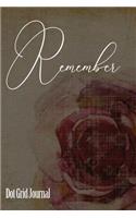 Remember Dot Grid Journal