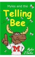 Myles and the Telling Bee