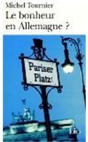 Le Bonheur En Allemagne?