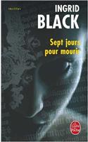 Sept Jours Pour Mourir