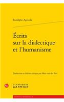 Ecrits Sur La Dialectique Et l'Humanisme