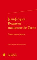 Jean-Jacques Rousseau Traducteur de Tacite