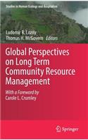 Global Perspectives on Long Term Community Resource Management