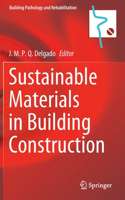 Sustainable Materials in Building Construction