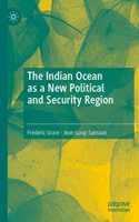 Indian Ocean as a New Political and Security Region