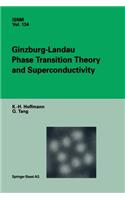 Ginzburg-Landau Phase Transition Theory and Superconductivity