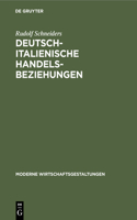 Deutsch-Italienische Handelsbeziehungen