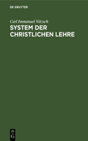 System Der Christlichen Lehre