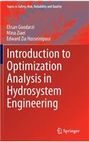 Introduction to Optimization Analysis in Hydrosystem Engineering