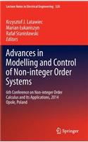 Advances in Modelling and Control of Non-Integer-Order Systems