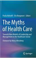 Myths of Health Care