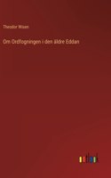 Om Ordfogningen i den aldre Eddan