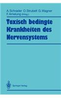 Toxisch Bedingte Krankheiten Des Nervensystems
