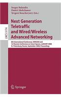 Next Generation Teletraffic and Wired/Wireless Advanced Networking