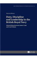 Duty, Discipline and Leadership in the British Royal Navy