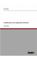 Anforderungen an das Supply Chain Controlling