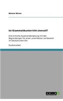 Ist Grammatikunterricht sinnvoll?