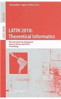 Latin 2010: Theoretical Informatics