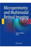 Microperimetry and Multimodal Retinal Imaging