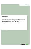 Empirische Forschungsergebnisse zum jahrgangsgemischten Lernen