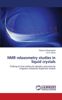 NMR relaxometry studies in liquid crystals