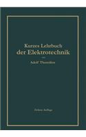 Kurzes Lehrbuch Der Elektrotechnik