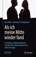 ALS Ich Meine Mitte Wieder Fand