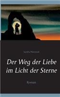 Der Weg der Liebe im Licht der Sterne