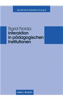 Interaktion in Pädagogischen Institutionen