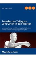 Transfer des Taijiquan vom Osten in den Westen
