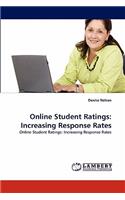 Online Student Ratings: Increasing Response Rates