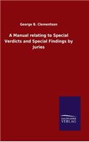 Manual relating to Special Verdicts and Special Findings by Juries
