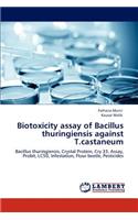 Biotoxicity Assay of Bacillus Thuringiensis Against T.Castaneum