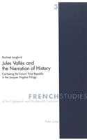 Jules Vallès and the Narration of History