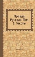 Pravda Russkaya.
