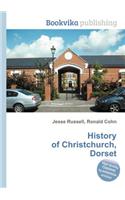 History of Christchurch, Dorset: (English)