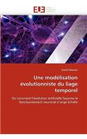 Une Mod�lisation �volutionniste Du Liage Temporel