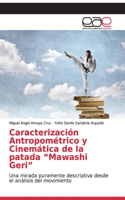 Caracterización Antropométrico y Cinemática de la patada 