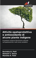 Attività epatoprotettiva e antiossidante di alcune piante indigene